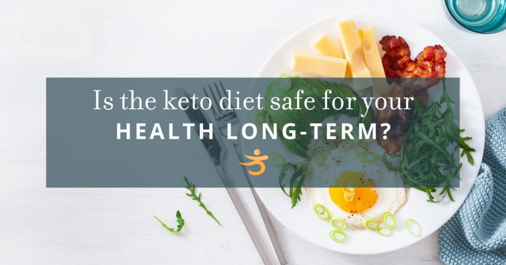 Is the keto diet safe long term? Why & when keto diets can ...