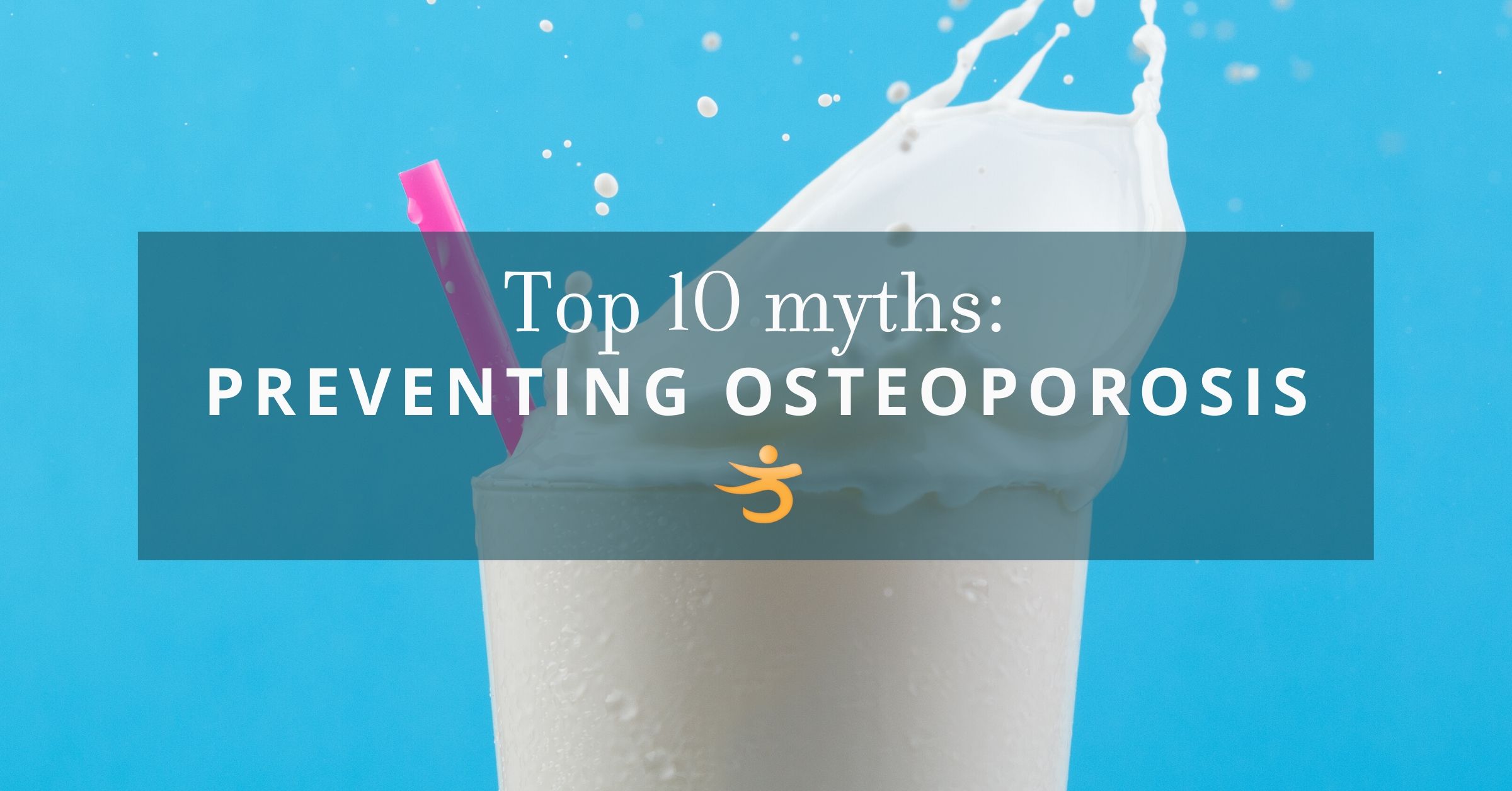 Osteoporosis Prevention BB Blog Better Bones Better Body Osteoporosis Osteopenia